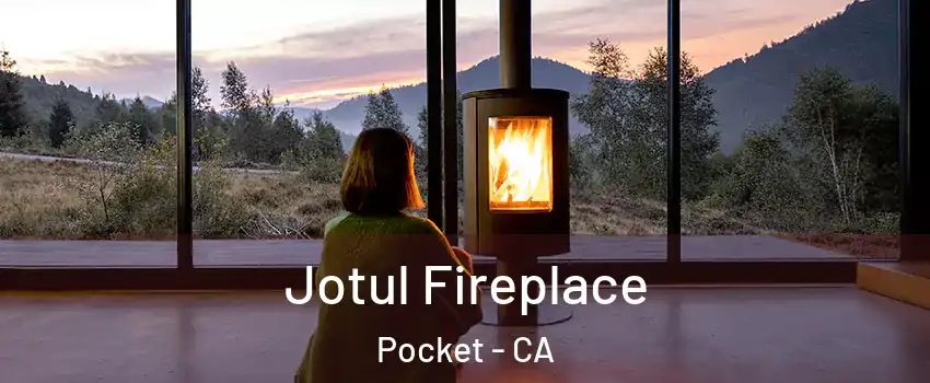 Jotul Fireplace Pocket - CA
