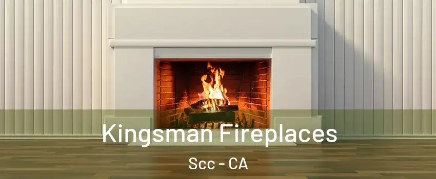 Kingsman Fireplaces Scc - CA