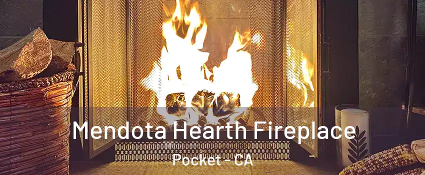 Mendota Hearth Fireplace Pocket - CA